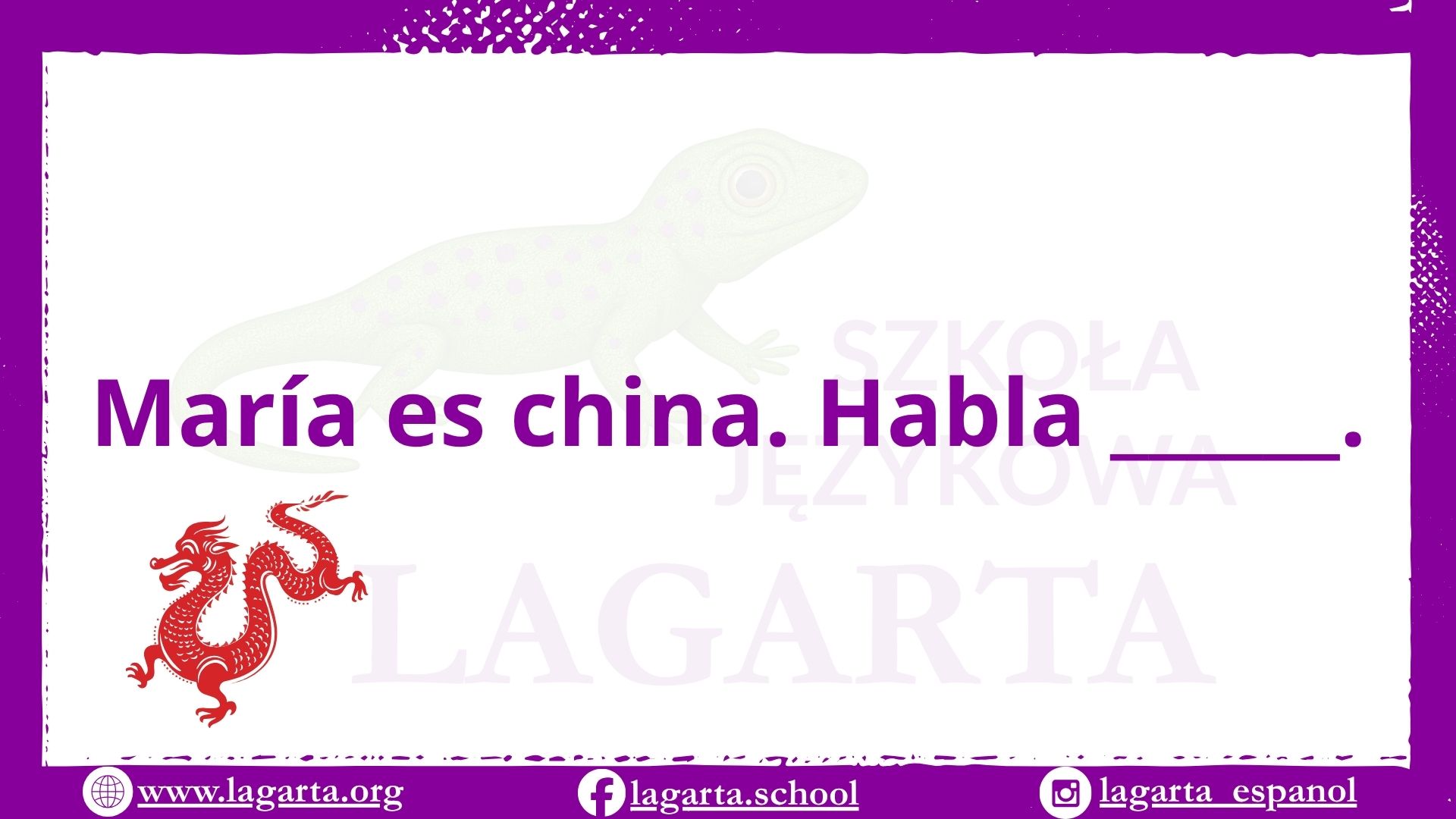Ćwiczenie po hiszpańsku: María es china. Habla i miejsce na nazwę języka