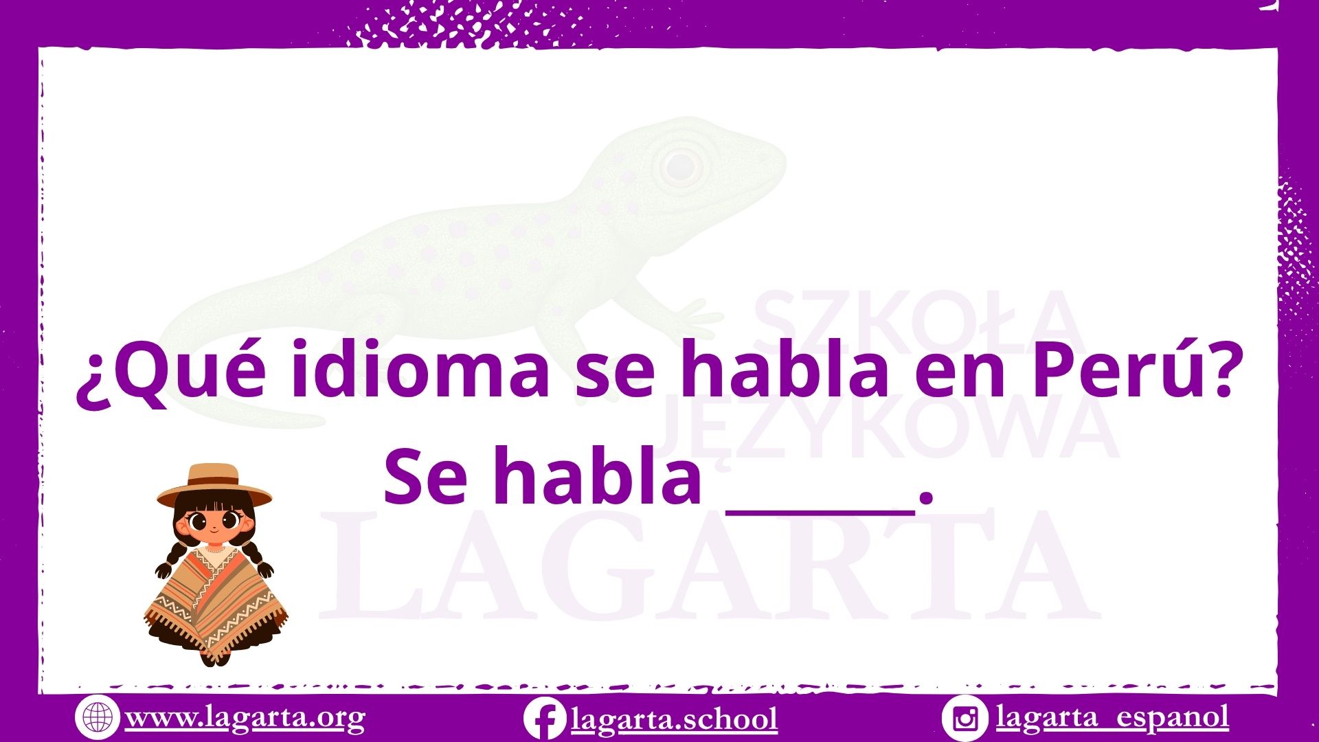 Ćwiczenie po hiszpańsku: ¿Qué idioma se habla en Perú? Se habla i miejsce na język